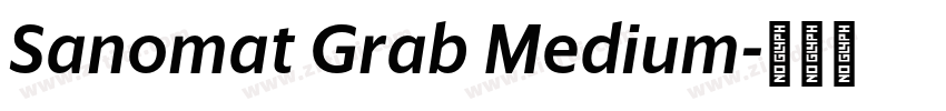 Sanomat Grab Medium字体转换 Sanomat Grab Medium字体转换